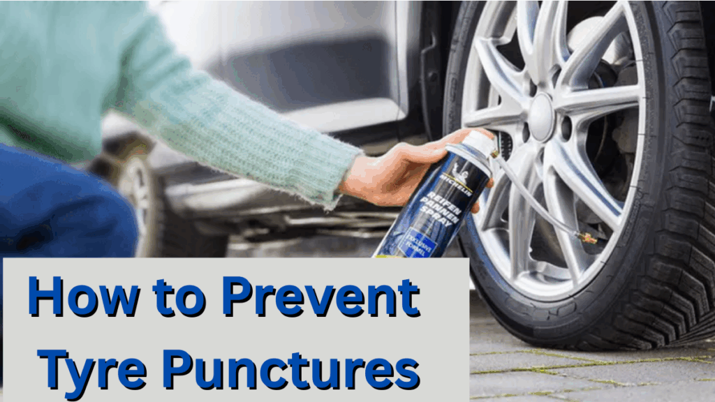 How to Prevent Tyre Punctures: Practical Tips for Indian Roads