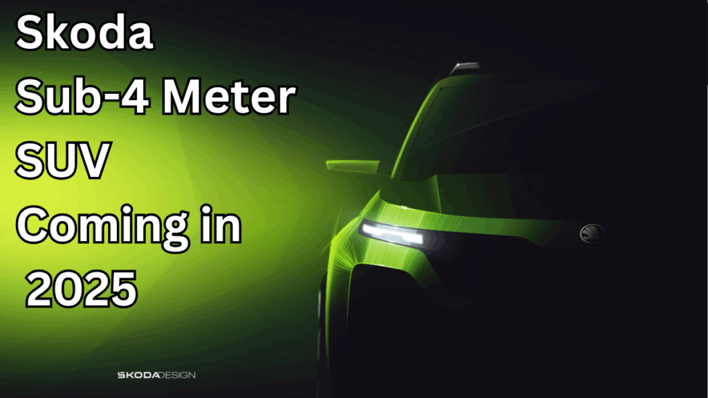 Skoda Sub-4 Meter SUV Coming in 2025 – Check Specs & Price