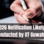 GATE 2026 Notification Likely Soon – Conducted by IIT Guwahati