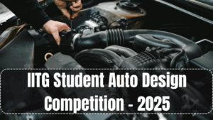 IITG Student Auto Design Competition – 2025