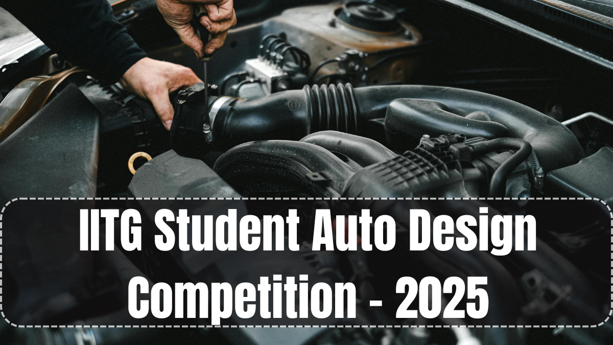 IITG Student Auto Design Competition – 2025