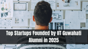 Top Startups Founded by IIT Guwahati Alumni in 2025