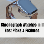 Affordable Chronograph Watches in India 2025 – Best Picks & Features