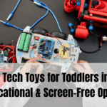 7 Safe Tech Toys for Toddlers in 2025 – Educational & Screen-Free Options