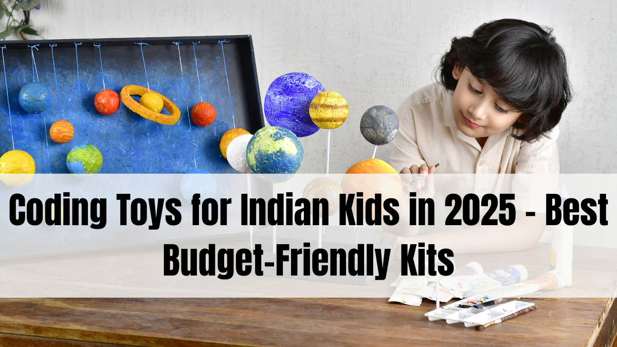 Coding Toys for Indian Kids in 2025 – Best Budget-Friendly Kits