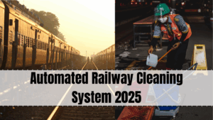 Automated Railway Cleaning System 2025