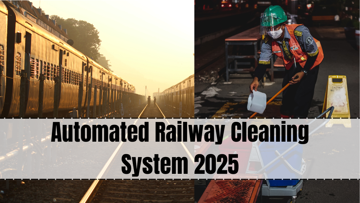 Automated Railway Cleaning System 2025