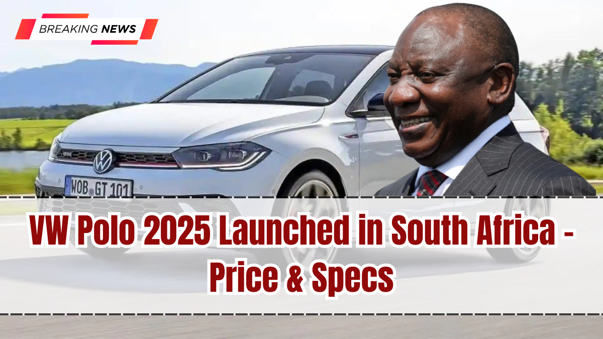 VW Polo 2025 Launched in South Africa – Price & Specs