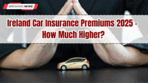 Ireland Car Insurance Premiums 2025 – How Much Higher?