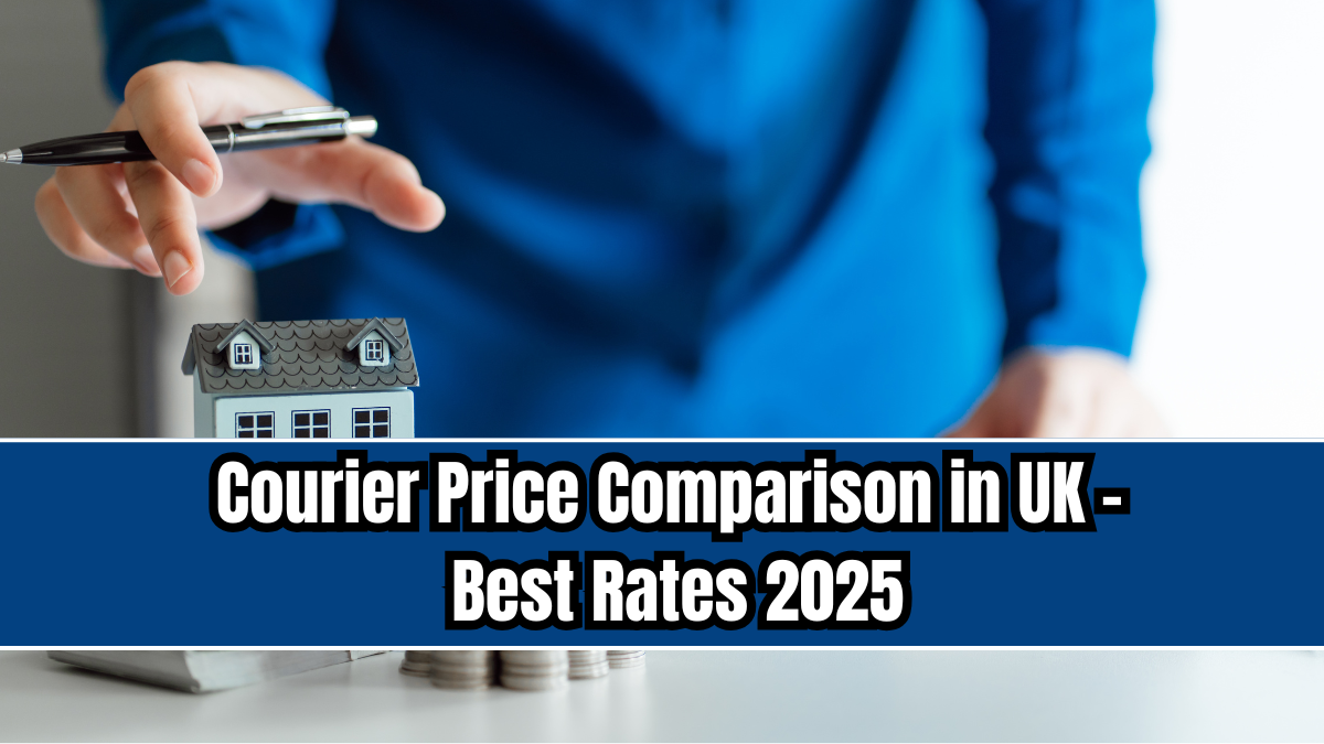 Courier Price Comparison in UK – Best Rates 2025