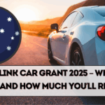 Centrelink Car Grant 2025 – Who Can Apply and How Much You’ll Receive